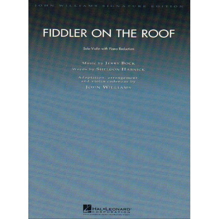 Jerry Bock - Fiddler on the Roof - Violin and Piano - arranged by John Williams - Hal Leonard