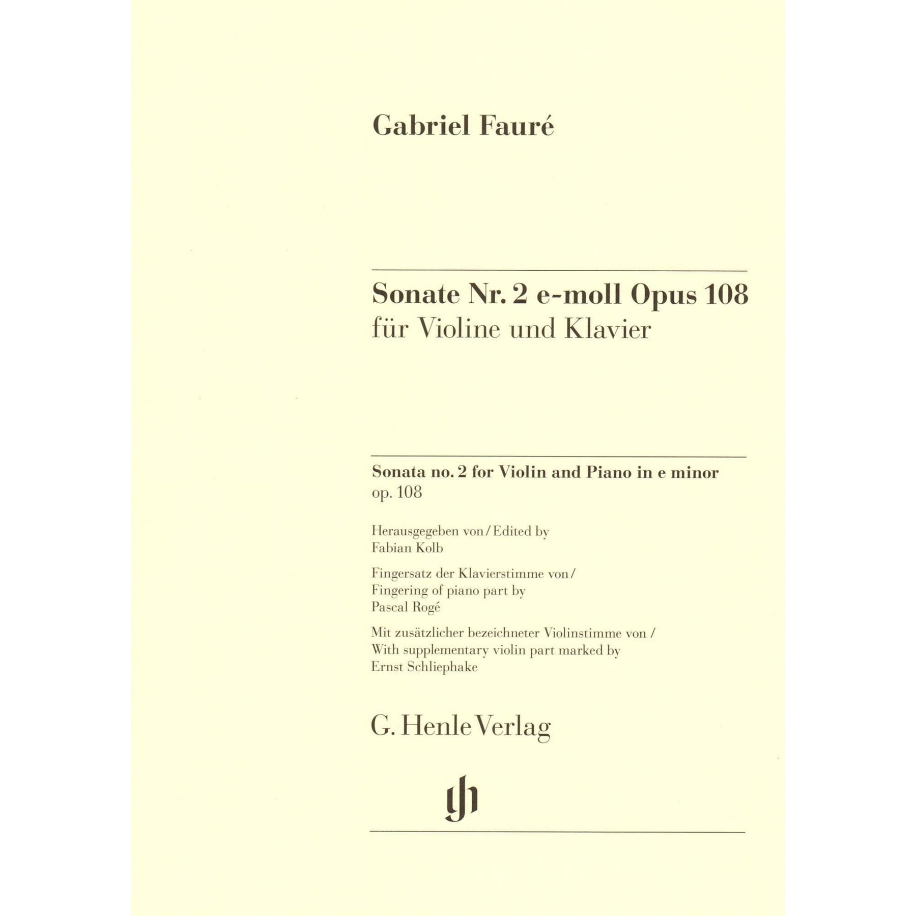 Faure, Gabriel - Sonata No. 2 in E minor, Opus 108 - for Violin and Piano - edited by Fabian Kolb - G Henle URTEXT