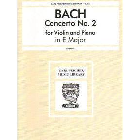 Bach, JS - Violin Concerto No 2 in E Major, BWV 1042 - Violin and Piano - edited by Spiering - Carl Fischer