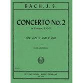Bach, JS - Concerto No 2 in E Major BWV 1042 for Violin and Piano - Arranged by Galamian - International Edition