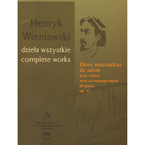 Wieniawski, Henryk - Two Mazurkas, Op. 12 - for Violin and Piano - edited by Zofia Chechlinska - PWM Edition