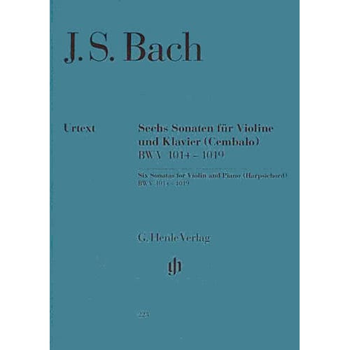 Bach, JS - Six Sonatas, BWV 1014 - 1019 - Violin and Piano - edited by Hans Eppstein - G Henle Verlag URTEXT