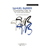 Barber, Samuel - Concerto Op 14 for Violin and Piano Revised - Schirmer Edition