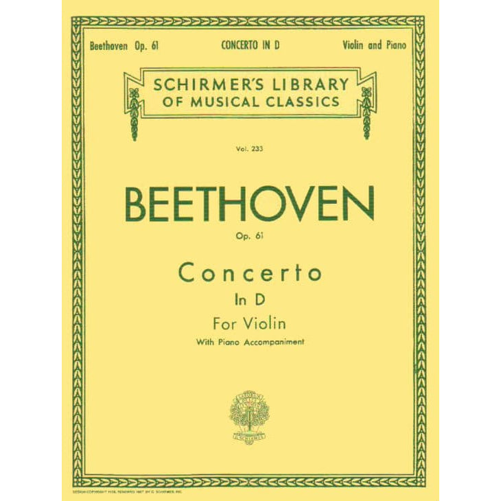 Beethoven, Ludwig - Concerto in D Major Op 61 - Violin and Piano Accompaniment - edited by  Schradieck - Schirmer Edition
