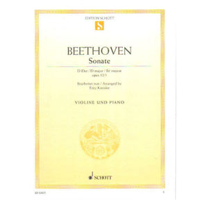 Beethoven, Ludwig - Sonata No 1 in D Major Op 12 - Violin and Piano - Arranged by Kreisler - Schott Edition