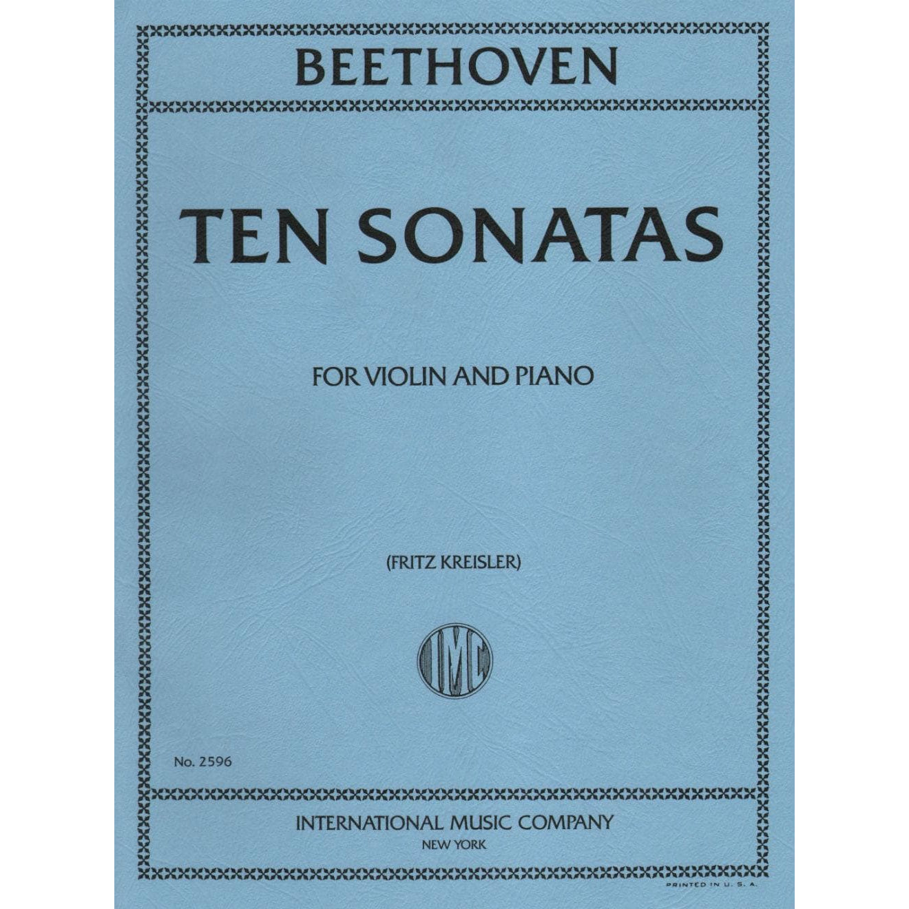 Beethoven, Ludwig - 10 Sonatas (Complete) - Violin and Piano - edited by Fritz Kreisler - International Edition