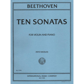 Beethoven, Ludwig - 10 Sonatas (Complete) - Violin and Piano - edited by Fritz Kreisler - International Edition