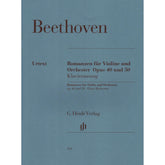 Beethoven, Ludwig - Two Romances, Op 40 and 50 - Violin and Piano - edited by Wolfgang Schneiderhan - G Henle Verlag URTEXT
