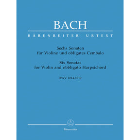 Bach, JS - Six Sonatas, BVW 1014-1019 - Violin and Piano - edited by Peter Wollny and Andrew Manze - Bärenreiter Verlag URTEXT