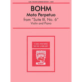 Bohm, Carl - Moto Perpetuo from "Suite III, No 6" - Violin and Piano - Carl Fischer Edition