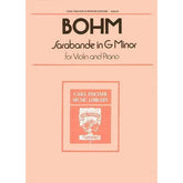 Bohm, Carl - Sarabande in g minor for Violin and Piano - Fischer Edition