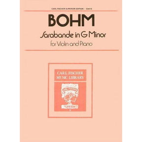 Bohm, Carl - Sarabande in g minor for Violin and Piano - Fischer Edition