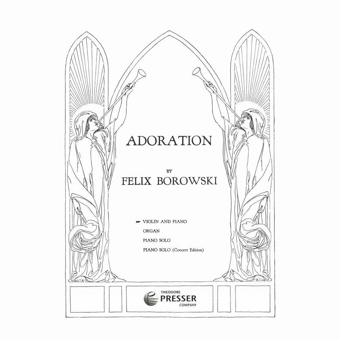 Borowski, Felix - Adoration for Violin and Piano - Theodore Presser Publication