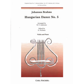 Brahms - Hungarian Dance No 5 - for Violin and Piano - edited by G Perlman - Carl Fischer