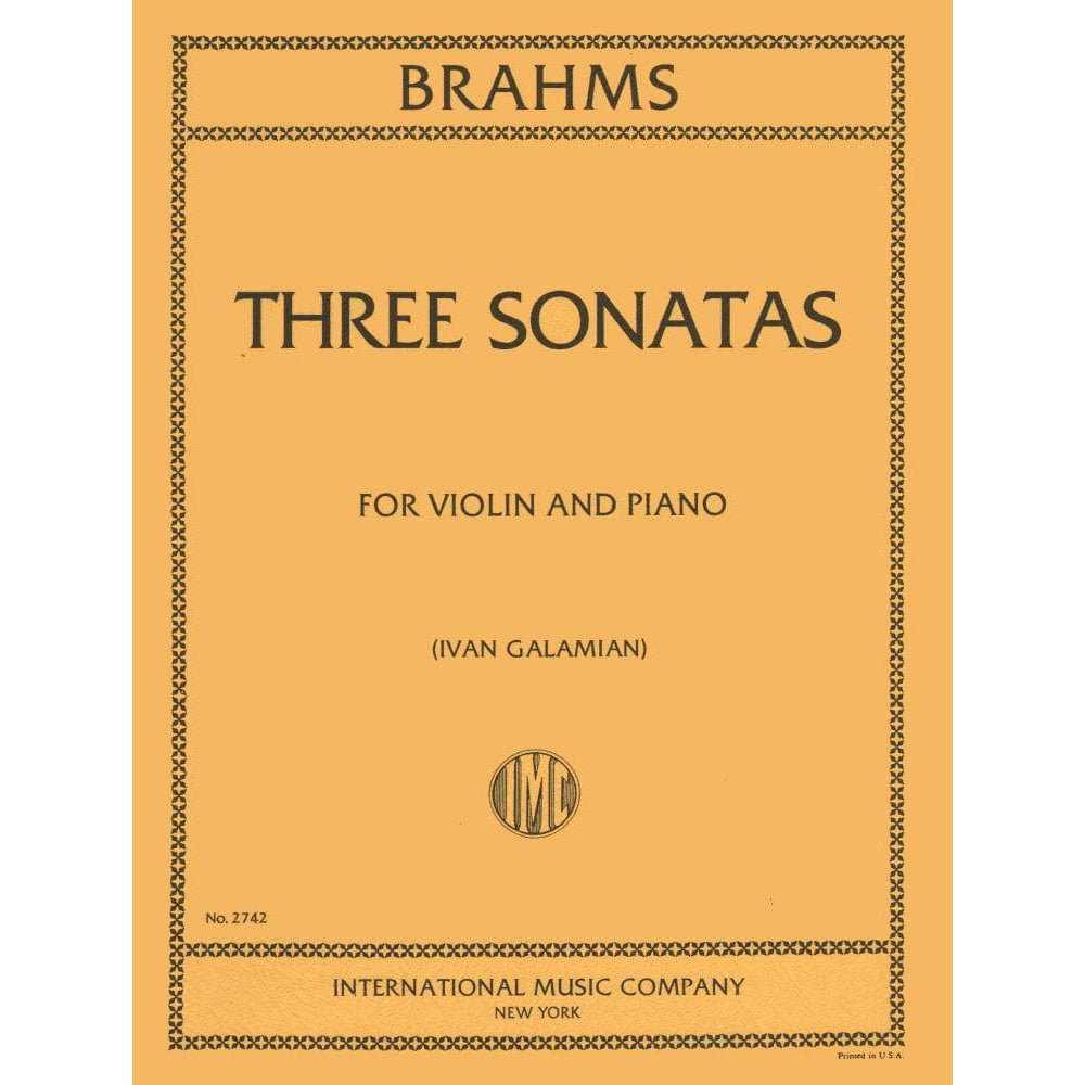 Brahms -Three Sonatas for Violin and Piano - edite by Ivan Galamian - International Music Company