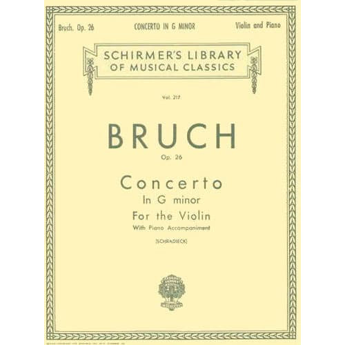 Bruch, Max - Concerto No 1 in g minor Op 26 for Violin and Piano - Arranged by Schradieck - Schirmer Edition
