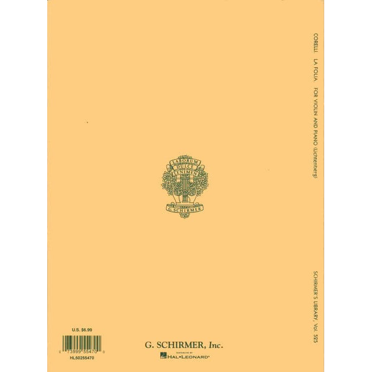 Corelli, Arcangelo - Sonata, Op 5, No 12, "La Folia" for Violin - for Violin and Piano - arranged by H Leonard - edited by Leopold Lichtenberg - G Schirmer Edition