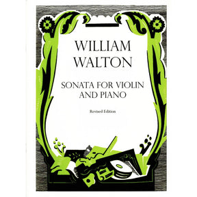 Walton, William - Sonata for Violin and Piano - Revised Edition by Hugh MacDonald - Oxford University Press
