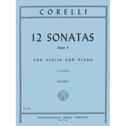 Corelli, Arcangelo - 12 Violin Sonatas, Op 5, Volume 1 - edited by Jensen - International Edition