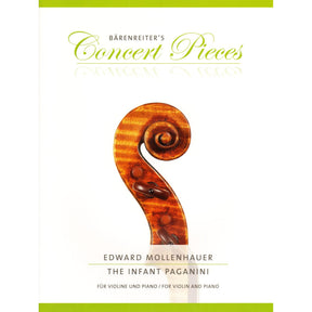Mollenhauer - The Infant Paganini - for Violin and Piano - edited by Kurt Sassmannshaus - Barenreiter's Concert Pieces