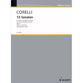 Corelli, Arcangelo - Sonatas Volume 2, Nos 7-12-12, Op 5 for Violin and Piano - Schott Edition