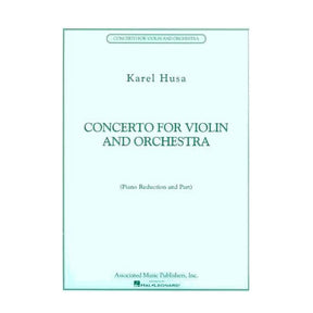Husa, Karel - Concerto for Violin and Orchestra - Violin and Piano - Associated Music Publishers