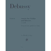 Debussy, Claude - Sonata in G Minor for Violin and Piano - edited by Kurt Gunter - G Henle Verlag URTEXT