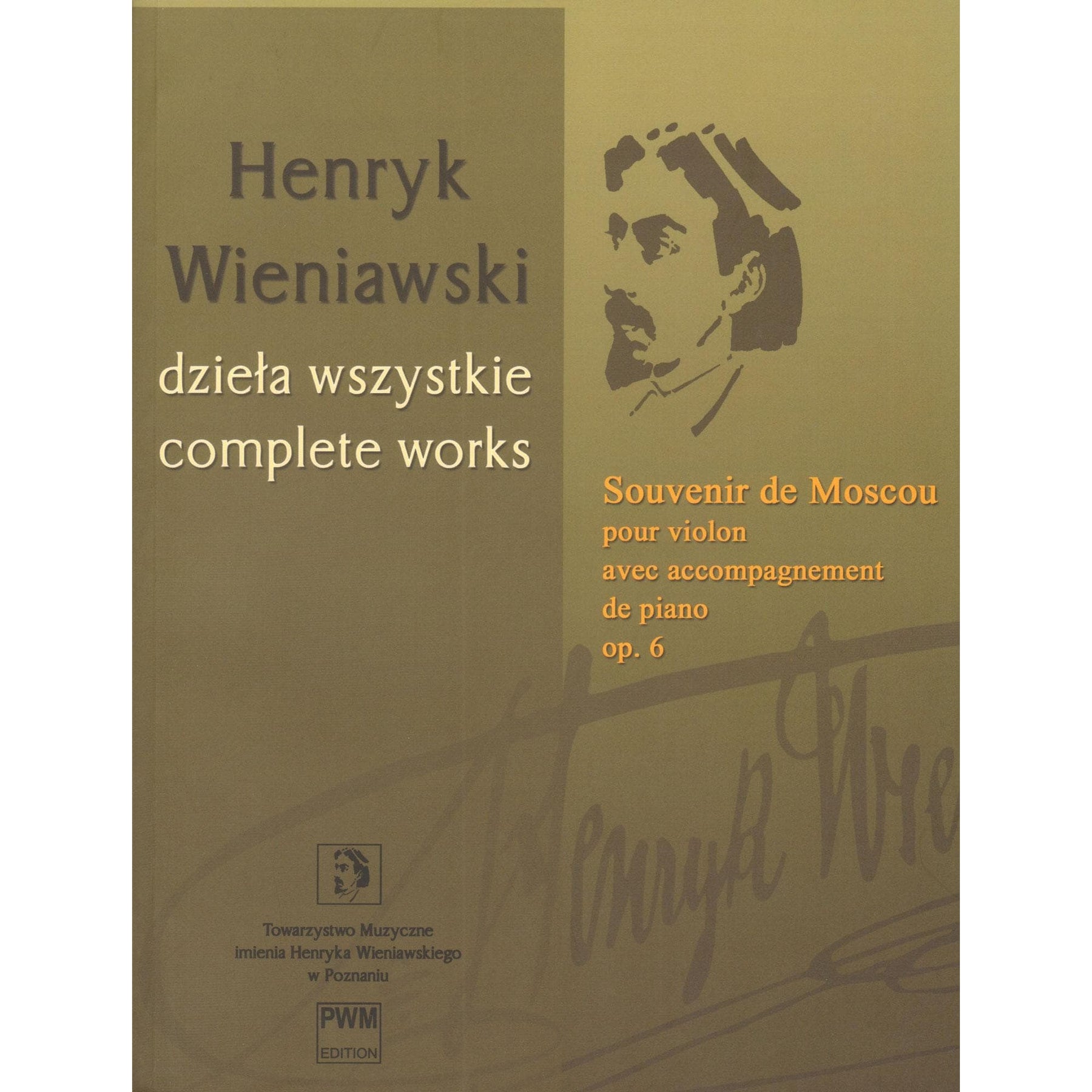 Wieniawski, Henryk - Souvenir de Moscow, Opus 6 - for Violin and Piano - PWM Edition