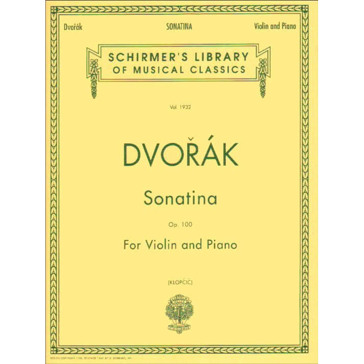 Dvo?ák, Antonín - Sonatina in G Major, Op 100 - Violin and Piano - edited by Rok Klop?i? - G Schirmer Edition