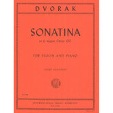 Dvorák, Antonín - Sonatina in G Major, Op 100 - Violin and Piano - edited by Josef Gingold - International Music Company