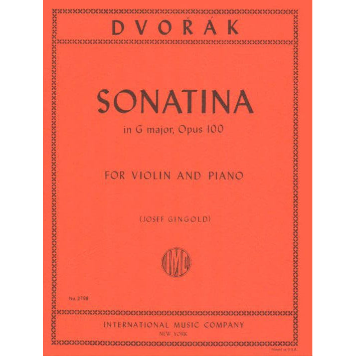Dvorák, Antonín - Sonatina in G Major, Op 100 - Violin and Piano - edited by Josef Gingold - International Music Company