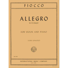 Fiocco, Joseph-Hector - Allegro - Violin and Piano - edited by Josef Gingold - International Edition