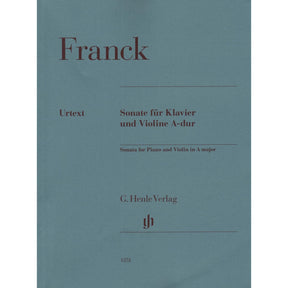 Franck, Cesar - Sonata in A Major - for Violin and Piano - markings by Yehudi Menuhin - G Henle URTEXT
