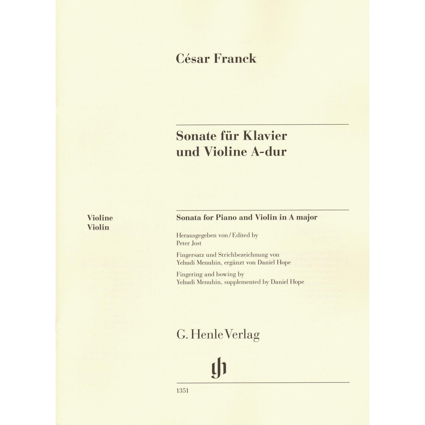 Franck, Cesar - Sonata in A Major - for Violin and Piano - markings by Yehudi Menuhin - G Henle URTEXT