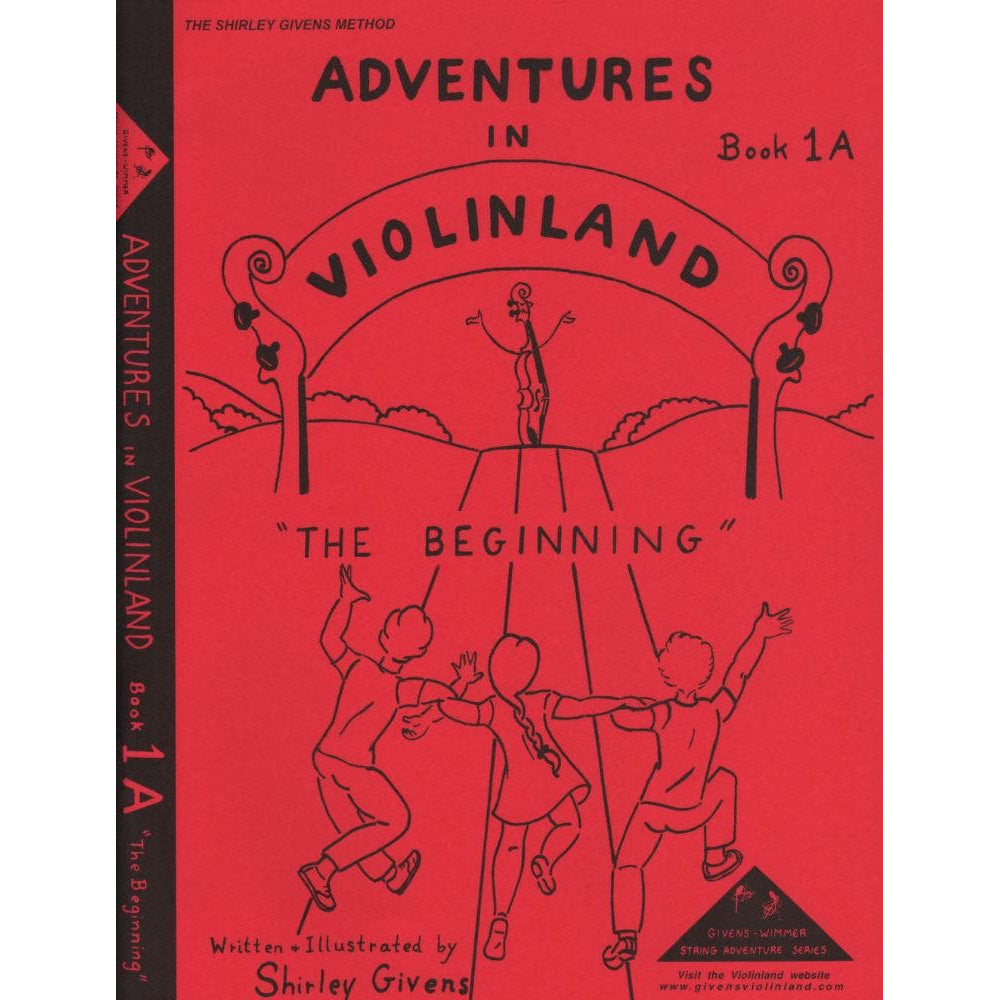 Givens, Shirley - Adventures in Violinland, Book 1A: 