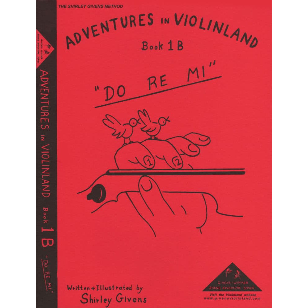 Givens, Shirley - Adventures in Violinland, Book 1B: 