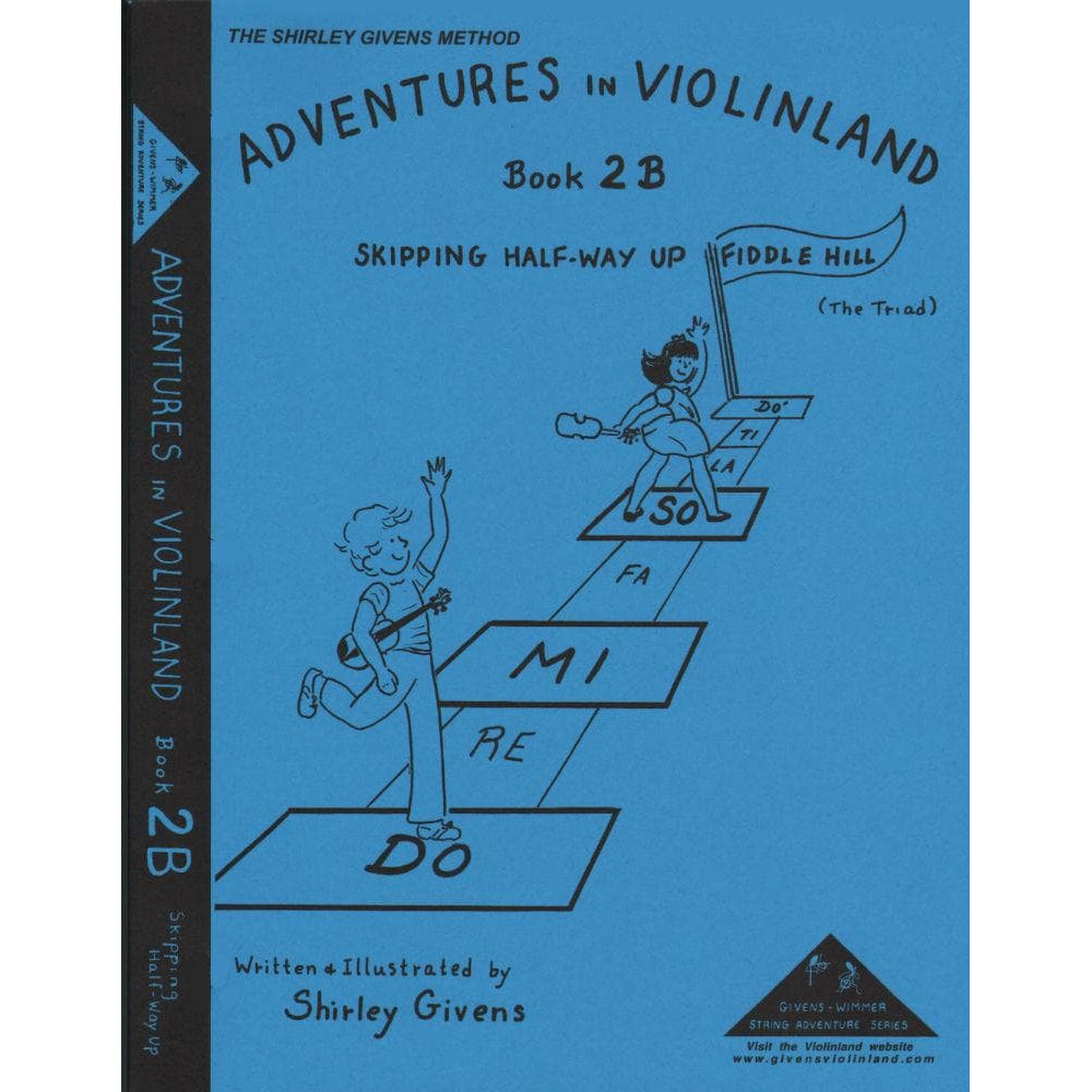 Givens, Shirley - Adventures in Violinland, Book 2B: 