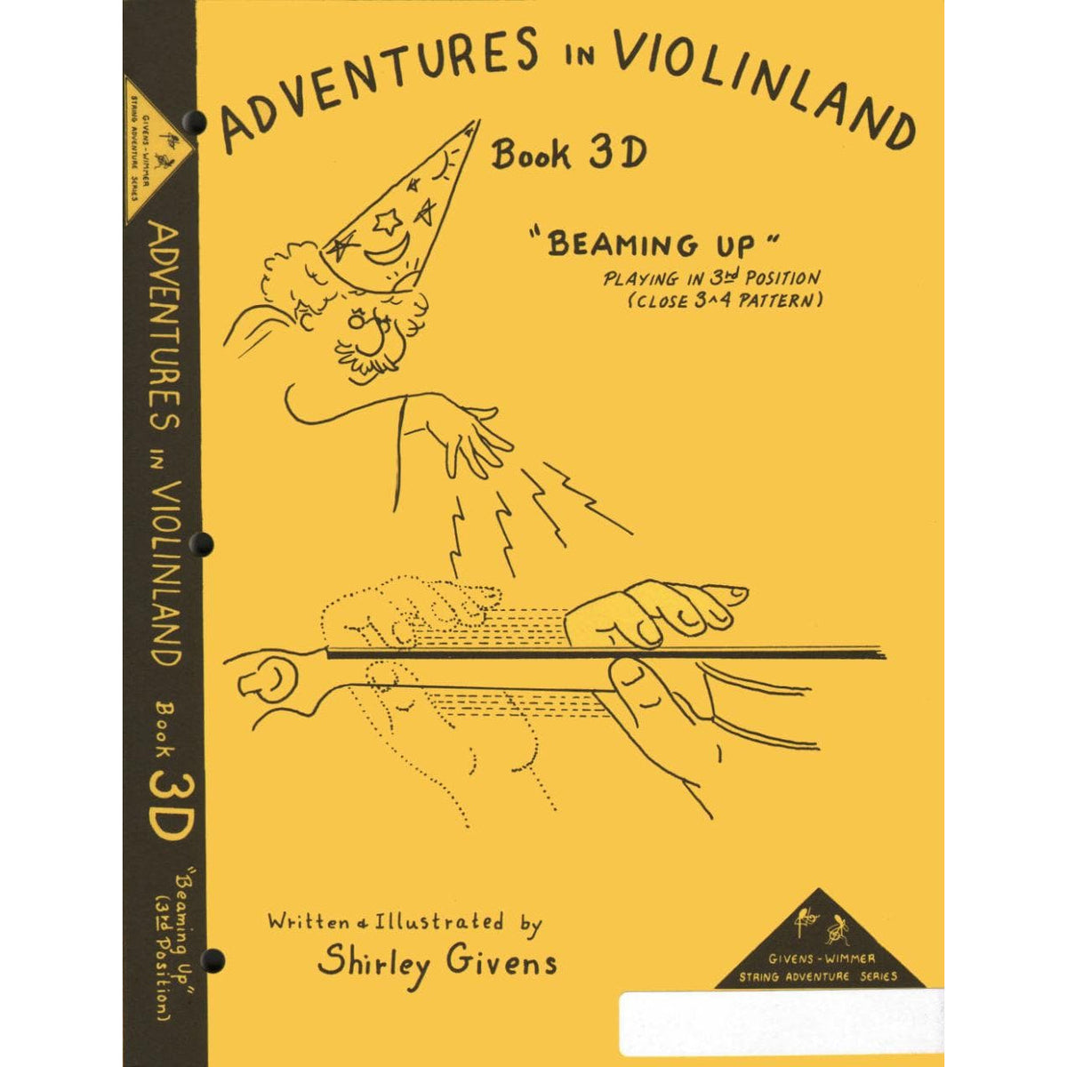 Givens, Shirley - Adventures in Violinland, Book 3D: 
