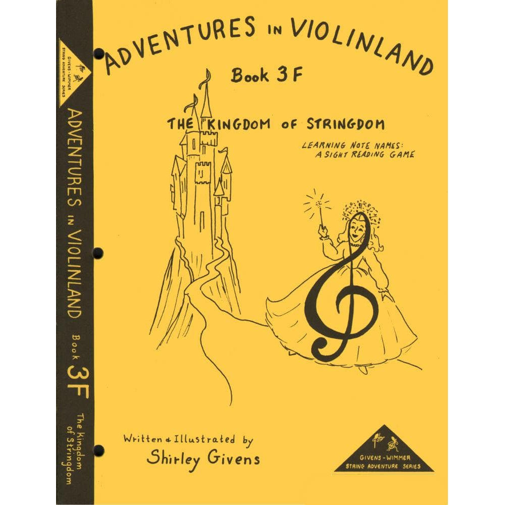 Givens, Shirley - Adventures in Violinland, Book 3F: 