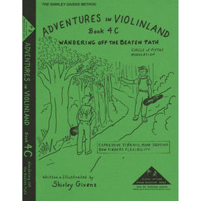 Givens, Shirley - Adventures in Violinland, Book 4C: "Wandering Off the Beaten Path" - Arioso Press Publication