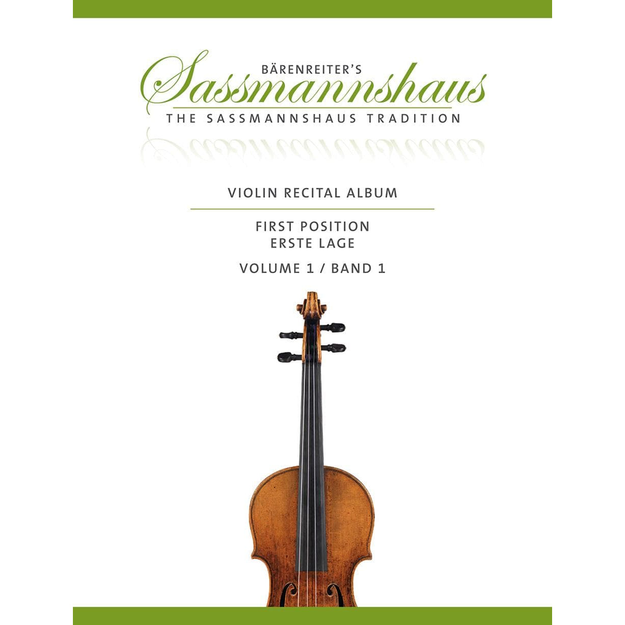 Sassmannshaus, Kurt and Christoph and Lusk, Melissa - Violin Recital Album, Volume 1: First Position - for Violin, Violin and Piano, or Violin Duet - Barenreiter