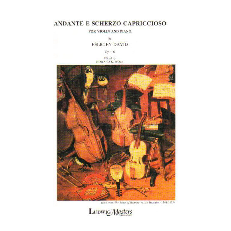 David, Felicien - Andante e Scherzo Capriccioso, Op 16 - Violin and Piano - edited by Howard K Wolf - Masters Music Publications