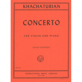 Khachaturian, Aram - Concerto for Violin and Piano - edited by David Oistrakh - International Music Co