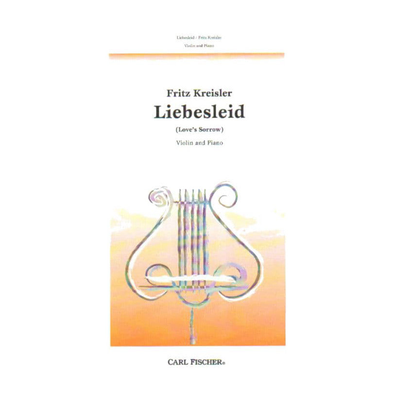 Kreisler, Fritz - Liebesleid - Violin and Piano - Carl Fischer Edition