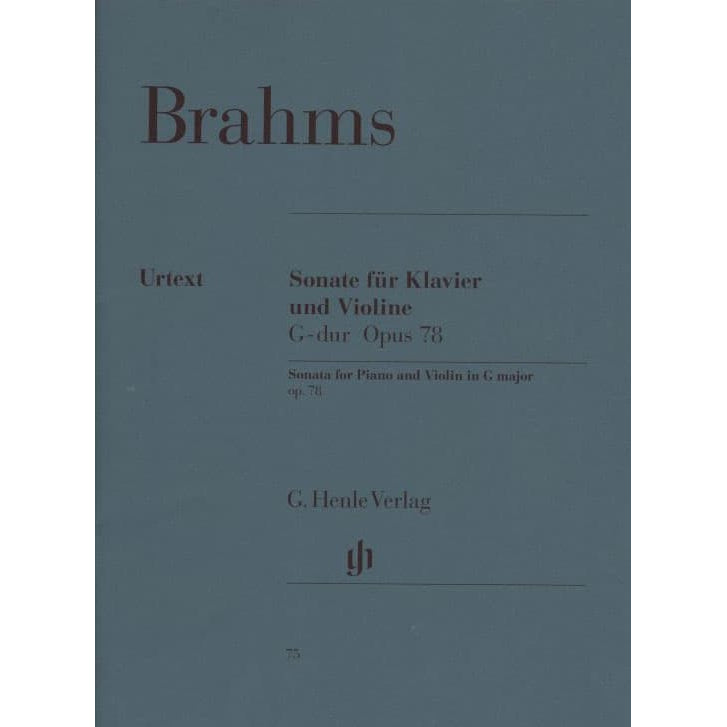 Brahms, Johannes - Sonata in G Major for Violin and Piano, Op 78 - edited by Hans Otto Hiekel - G Henle Verlag URTEXT Edition