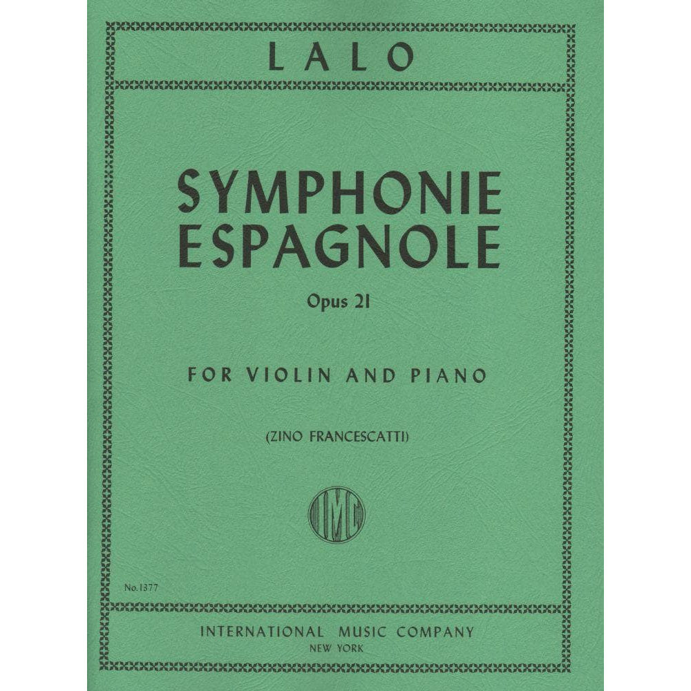 Lalo, Edouard - Symphonie Espagnole, Op 21 - Violin and Piano - edited by Zino Francescatti - International Music Co