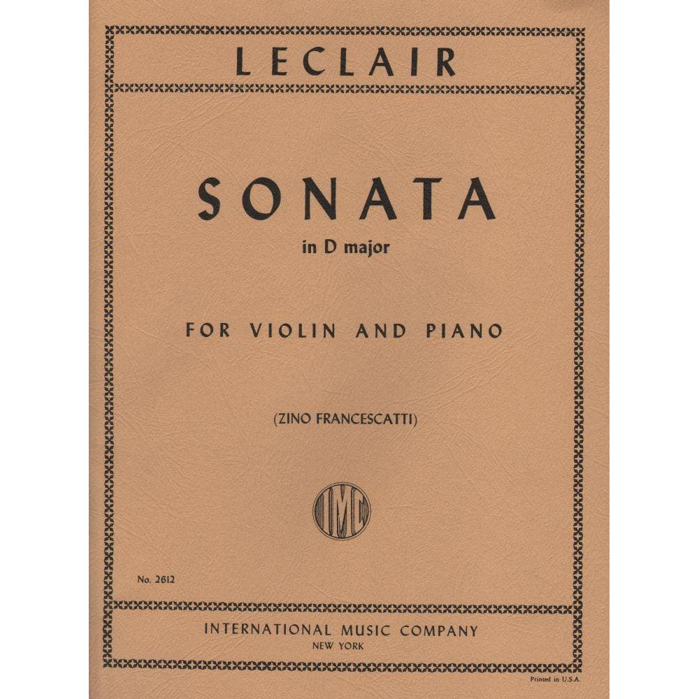 LeClair, Jean-Marie - Sonata in D Major, Op 9, No 3 - Violin and Piano - edited by Zino Francescatti - International Music Co