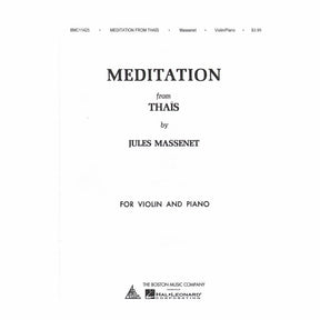 Massenet, Jules - Méditation from "Thaïs" - Violin and Piano - M P Marsick - Boston Music Co
