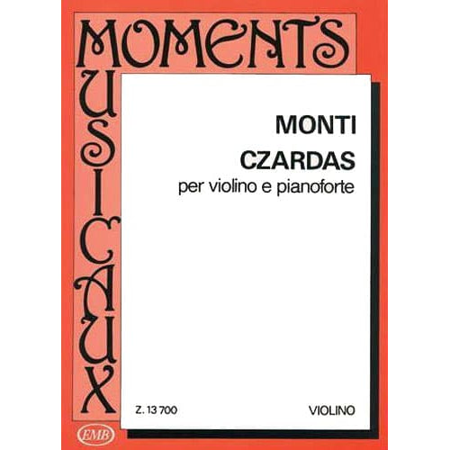 Monti, Vittorio - Czardas - Violin and Piano - edited by Vilmos Tatrai - Editio Musica Budapest