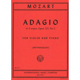 Mozart, WA - Adagio in E Major, K 261 - Violin and Piano - edited by Zino Francescatti - International Music Co